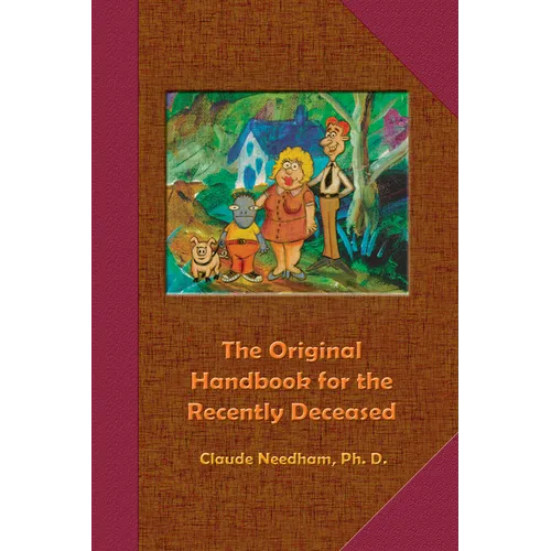 The Original Handbook for the Recently Deceased