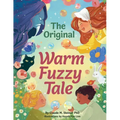 The Original Warm Fuzzy Tale