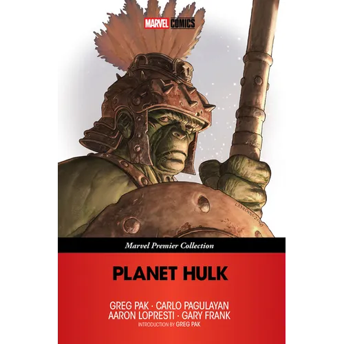 Planet Hulk [Marvel Premier Collection]