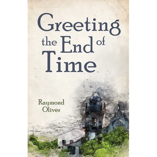 Greeting the End of Time
