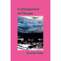 Consequence of Dream
