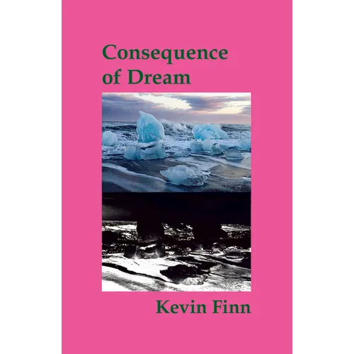 Consequence of Dream
