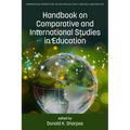 Handbook on Comparative and International Studies in Education