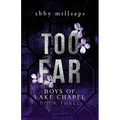 Too Far: A Why Choose Sports Romance