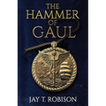 The Hammer of Gaul