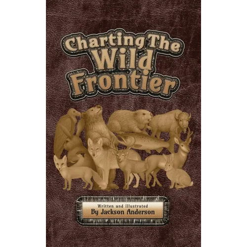 Charting The Wild Frontier