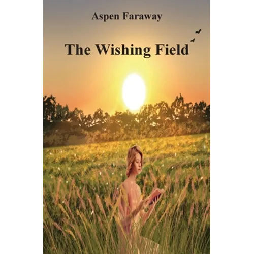 The Wishing Field