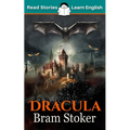 Dracula: CEFR level B1 (ELT Graded Reader)