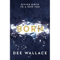 Born Giving Birth to a New You