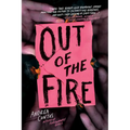 Out of the Fire