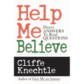 Help Me Believe: Direct Answers to Real Questions