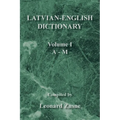 Latvian-English Dictionary: Volume I a - M