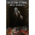 Dead End Tunnel