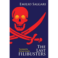 The Last Filibusters
