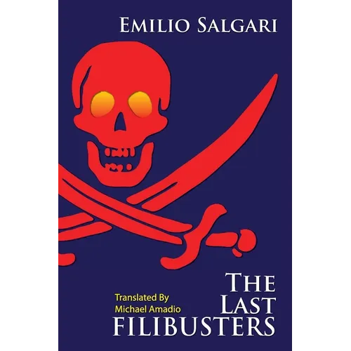 The Last Filibusters