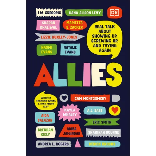Allies: Real Talk about Showing Up, Screwing Up, and Trying Again