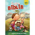 La gran Biblia y yo: Valores y virtudes de la Biblia