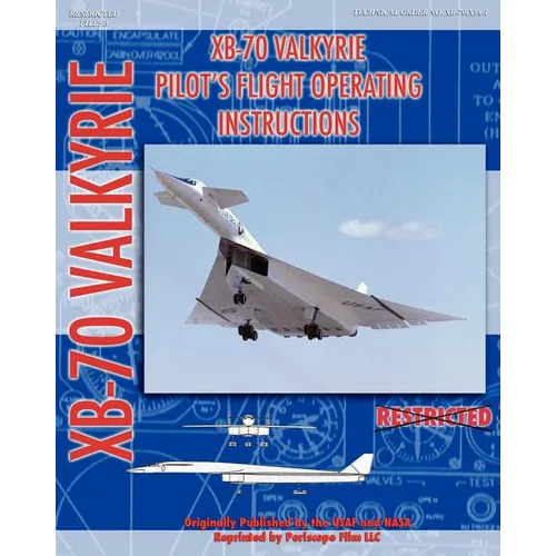 XB-70 Valkerie Pilot's Flight Operating Manual