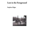 Lost in the Foreground