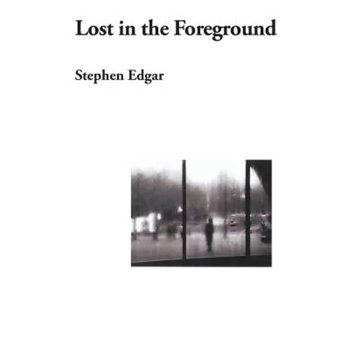 Lost in the Foreground