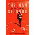The Man Who Saw Seconds
