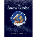 The Snow Globe: Seeing the World From God's Perspective