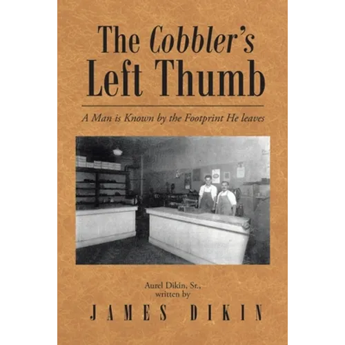 The Cobbler's Left Thumb