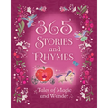 365 Stories and Rhymes Treasury Pink: Tales of Magic and Wonder