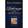 El Liderazgo con prop��sito: Lecciones de liderazgo basadas en Nehem��as = Leadership with Purpose = Leadership with Purpo