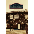 The Wall of Death: Carnival Motordromes