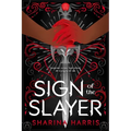 Sign of the Slayer
