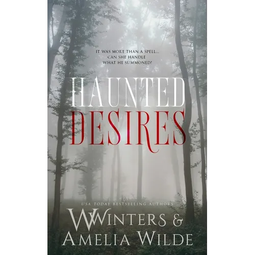 Haunted Desires