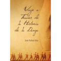 Viaje a Traves de La Historia de La Danza