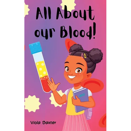 All About Our Blood