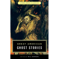 Great American Ghost Stories: Lyons Press Classics