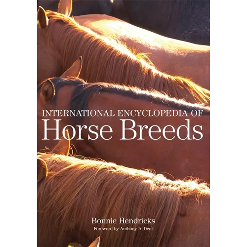 International Encyclopedia of Horse Breeds