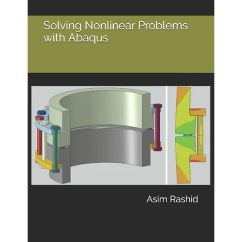 Solving Nonlinear Problems with Abaqus