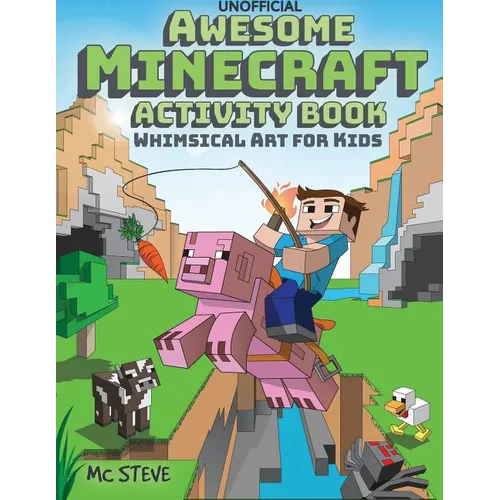 Awesome Minecraft Activity Book: Whimsical Art for Kids