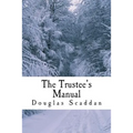 The Trustee's Manual: 10 Rules for Church Leaders