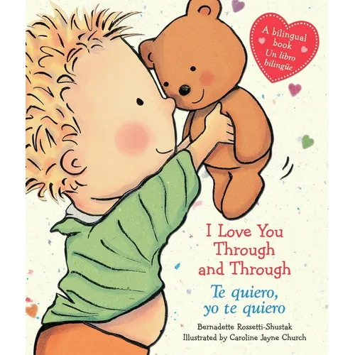 I Love You Through and Through / Te Quiero, Yo Te Quiero (Scholastic Bilingual)