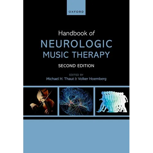Handbook of Neurologic Music Therapy