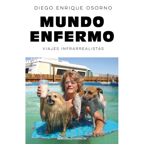 Mundo enfermo/ Sick World