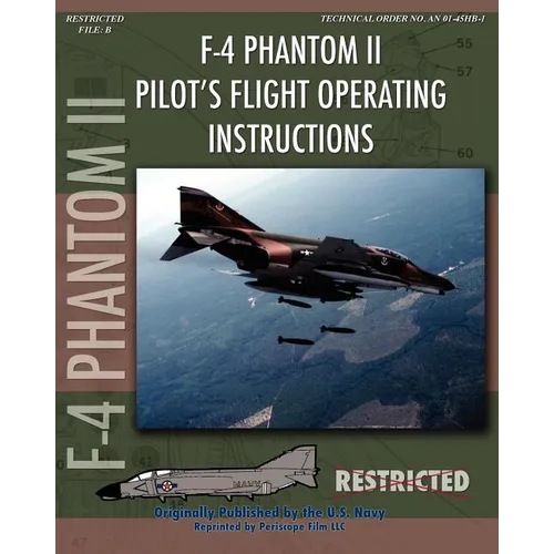 F-4 Phantom II Pilot's Flight Operating Manual