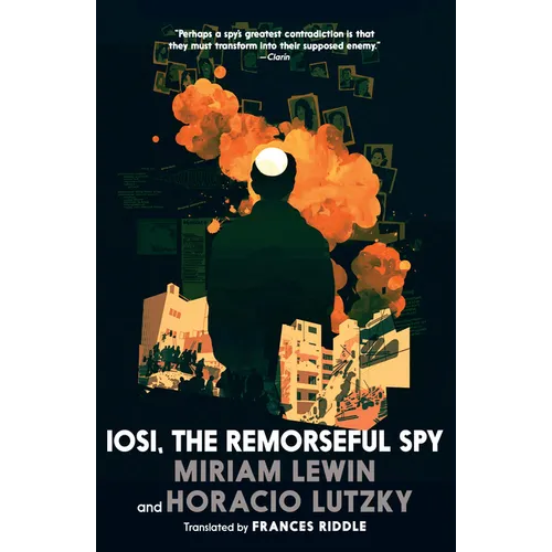 Iosi, the Remorseful Spy