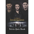 The Twilight Saga: Trivia Quiz Book