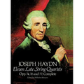 Eleven Late String Quartets, Opp. 74, 76 and 77, Complete