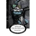 Otto of the Silver Hand