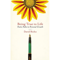 Being True to Life: Poetic Paths to Personal Growth