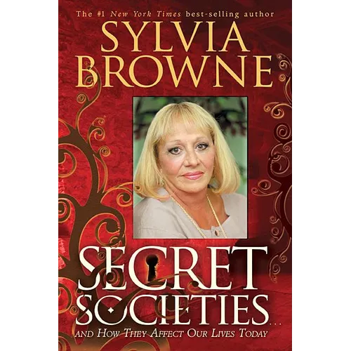 Secret Societies...and How They Affect Our Lives Today