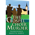 The Gospel Choir Murder